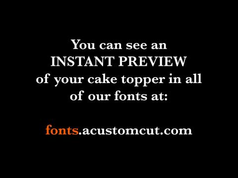 Cake topper font preview instructions